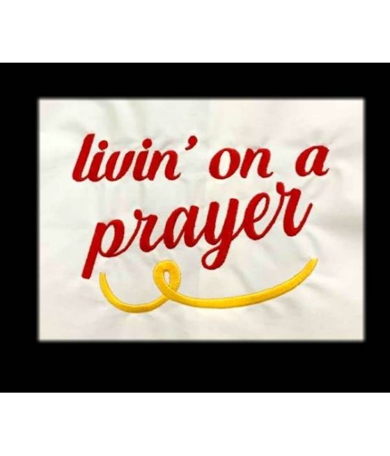 Livin On A Prayer Saying