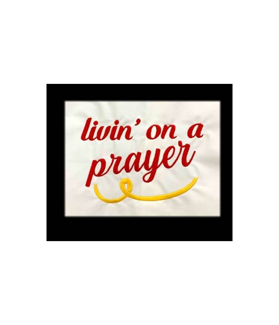 Livin On A Prayer Saying