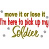 Move It or Lose It Soldier
