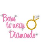 Born To Wear Diamonds