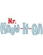 Mr. Know It All