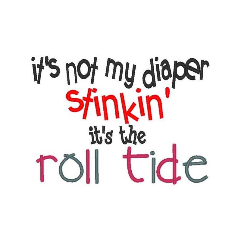 Diaper Stinkin' Roll Tide