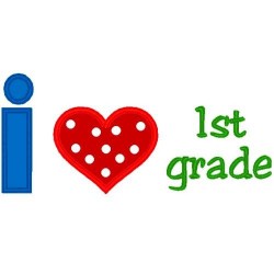 I Love First Grade