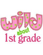 Wild About First Grade