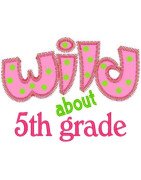 Wild About Fifth Grade