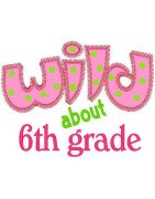 Wild About Sixth Grade