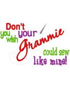 Don't You Wish Grammie