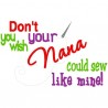 Don't You Wish Nana