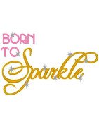 Born to Sparkle