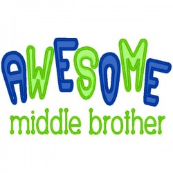 Awesome Middle Brother
