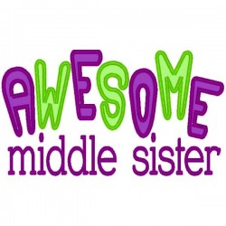 Awesome Middle Sister