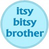Itsy Brother
