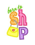Born To Shop With Purse