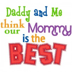 Daddy And Me_ Mommy's The Best