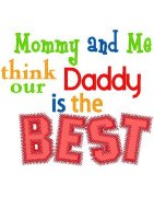 Mommy And Me _ Daddy's The Best