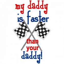 My Daddy's Faster